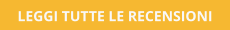LEGGI TUTTE LE RECENSIONI